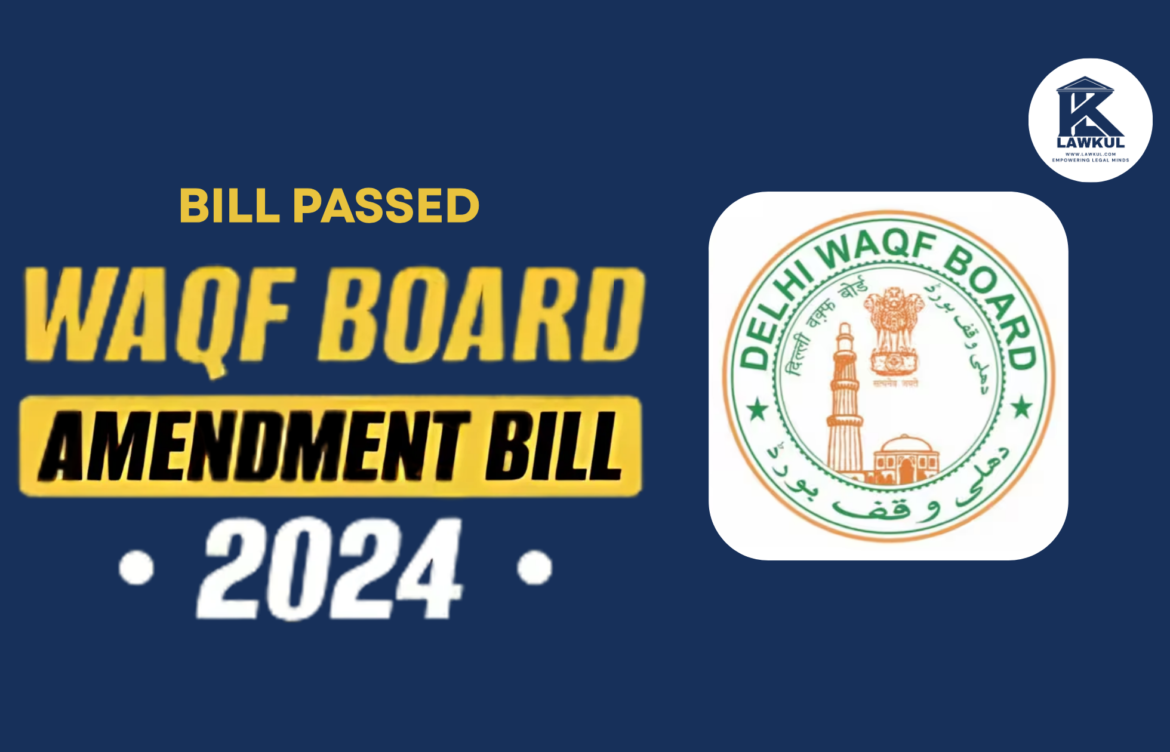 Key Details and Potential Impact of the Waqf Amendment Bill Passed